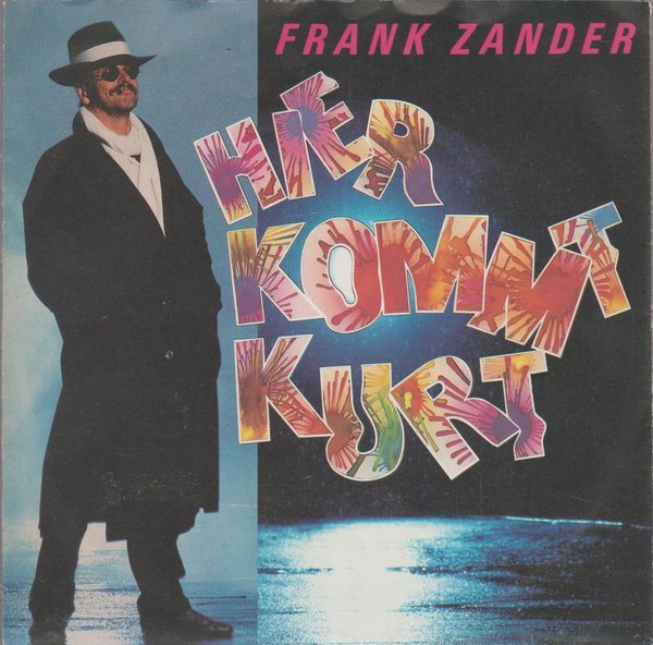 Frank Zander Hier kommt Kurt 1989 Intercord Blow Up 7" Single