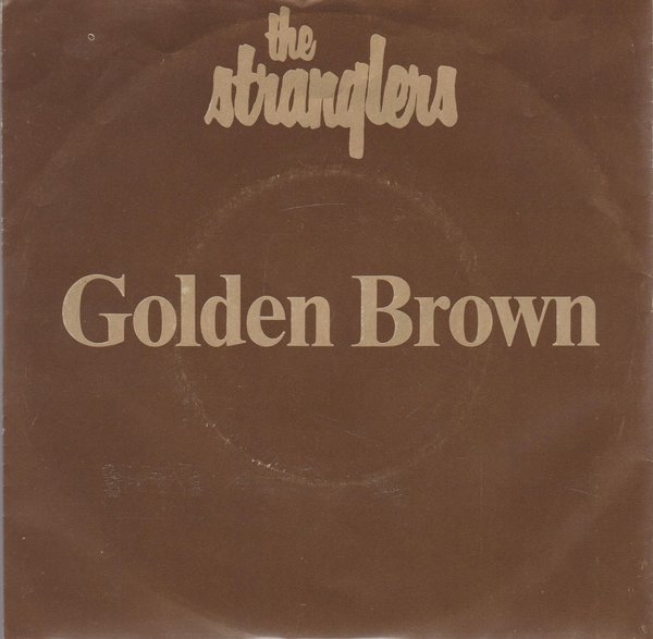 The Stranglers Golden Brown * Love 30 EMI Liberty 7" Single 1981