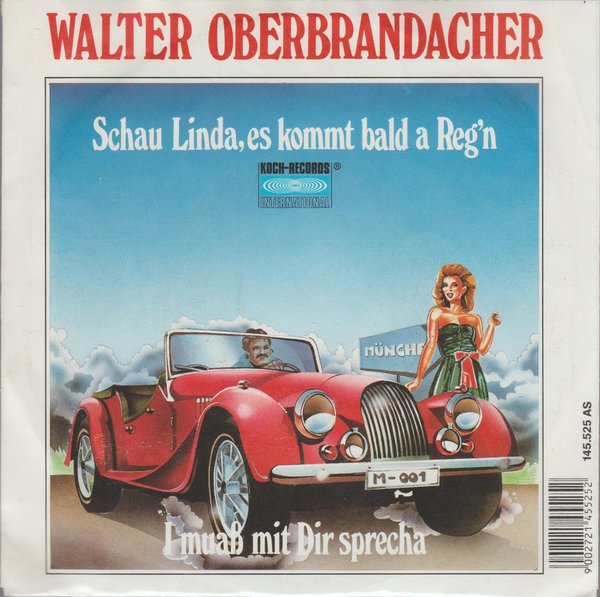 Walter Oberbrandacher Schau Linda, es kommt bald Regen 1988 Koch 7"