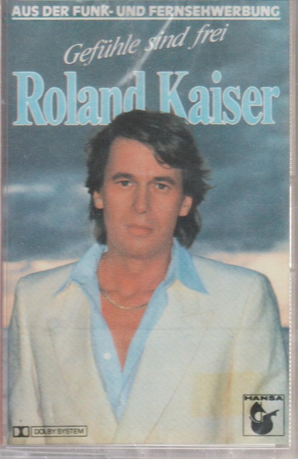 Roland Kaiser Gefühle sind frei 1983 Ariola Hansa Kassette (MC) OVP