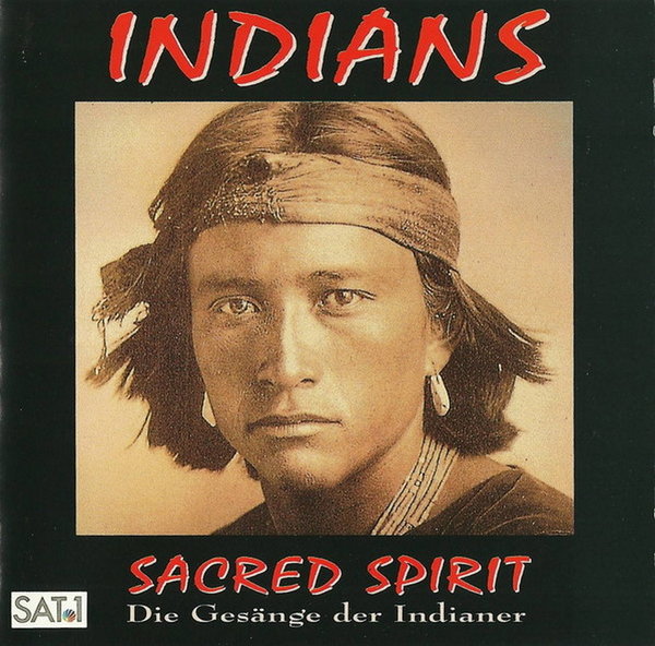 Indians Sacred Spirit Die Gesänge der Indianer 1995 Virgin CD (TOP)