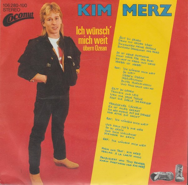 Kim Merz Ich wünsch`mich weit übern Ocean 1984 Ariola Coconut 7" Single