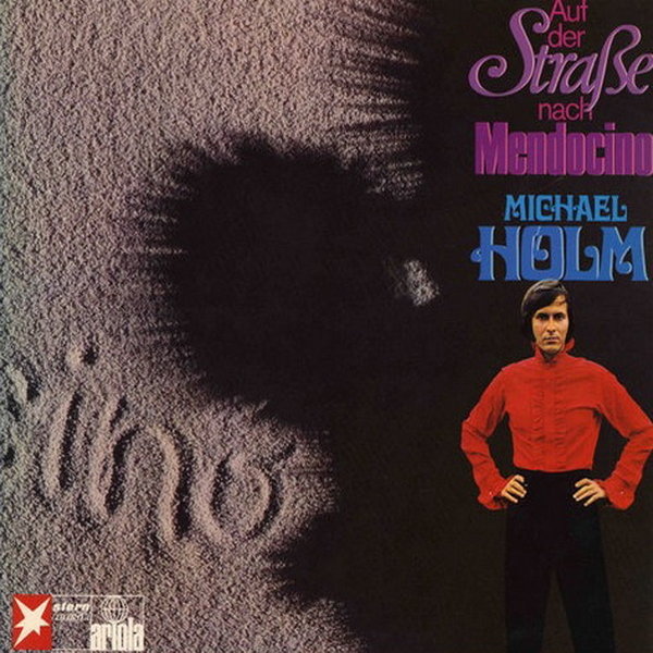 Michael Holm Auf der Straße nach Mendocino 1970 Ariola 12" LP