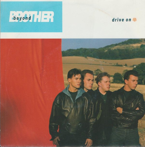 Brother Beyond Drive On 1989 EMI Parlophone 7" Single