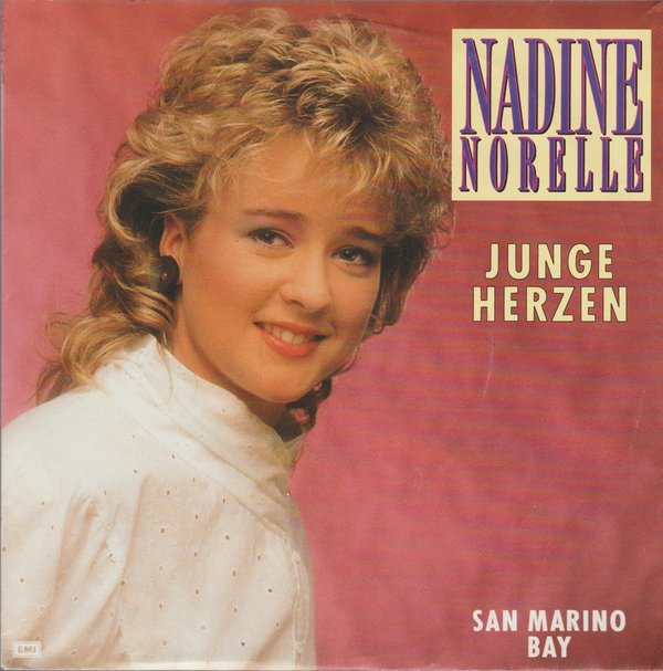 Nadine Norelle Junge Herzen * San Marino Bay 1987 EMI Electrola 7"