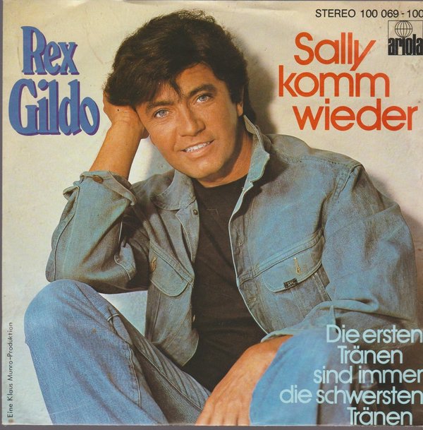Rex Gildo Sally komm wieder (Coverversion)  1978 Ariola 7" Single