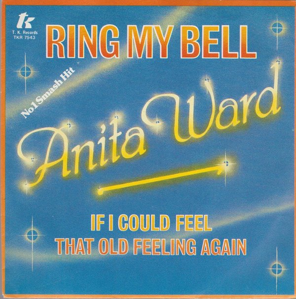 Anita Ward Ring My Bell * If I Could Feel That ... (Diff. Cover) 7"
