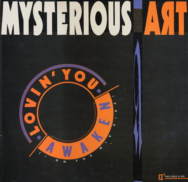 Mysterious Art Lovin`You * Awaken * Spirits 1991 Sony Dance Pool 12" Maxi Single