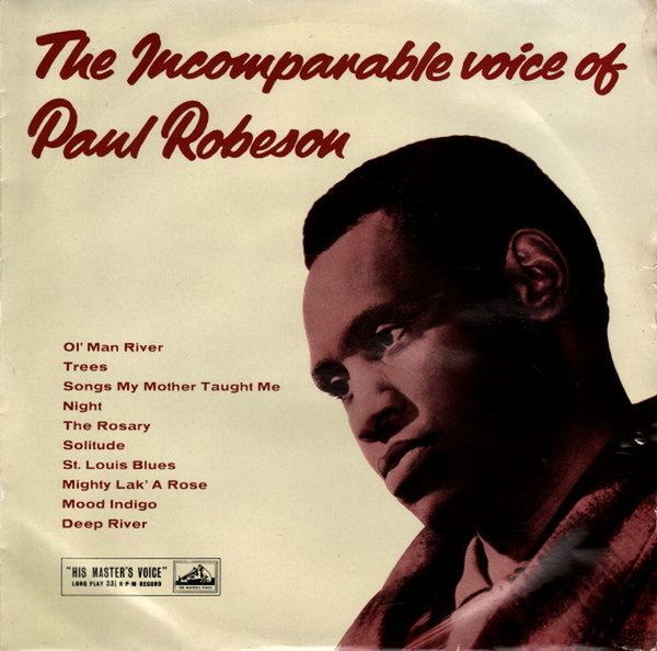 Paul Robeson The Incomparable Voice Of 1957 His Master`s Voice 10" LP