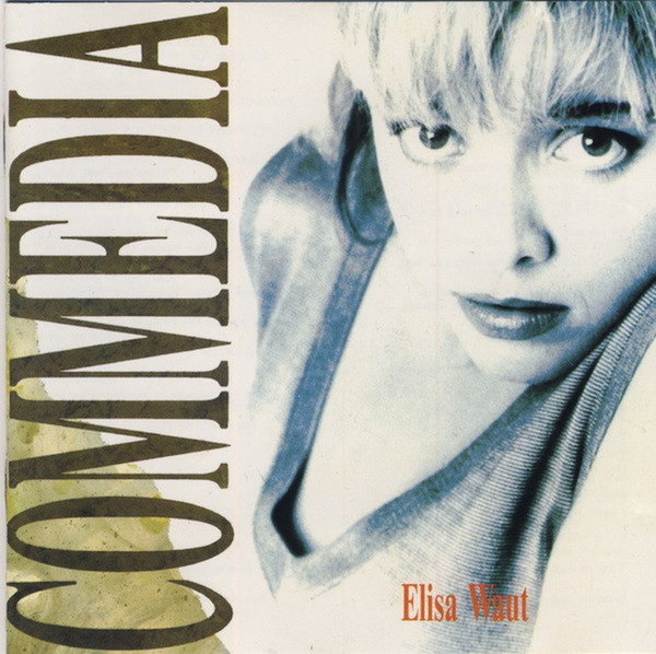 Elisa Waut Commedia 1987 Ariola 12" LP (Four Times More, Homecalls)