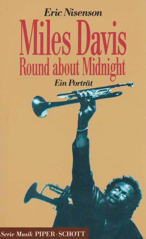 Miles Davis Round about Midnight 1992 Piper Verlag Taschenbuch Eric Nisenson