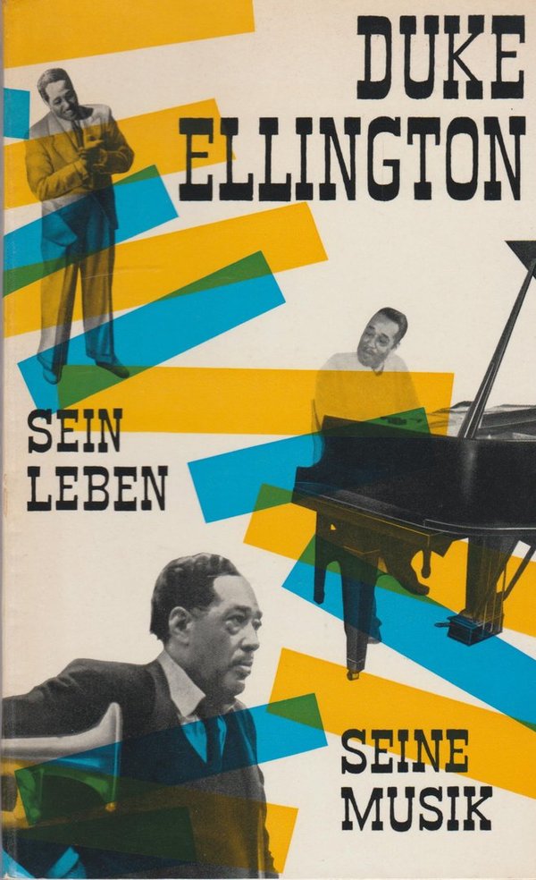 Duke Ellington Sein Leben Seine Musik 1961 Nymphenburger Verlag Taschenbuch