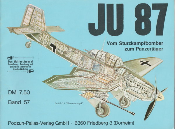 JU 87 Vom Sturzkampfbomber zum Panzerjäger Band 57 Podzun-Pallas Verlag 1979