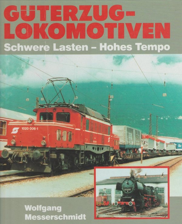 Güterzug Lokomotiven Schwere Lasten Hohes Tempo 1992 Nicol Verlag