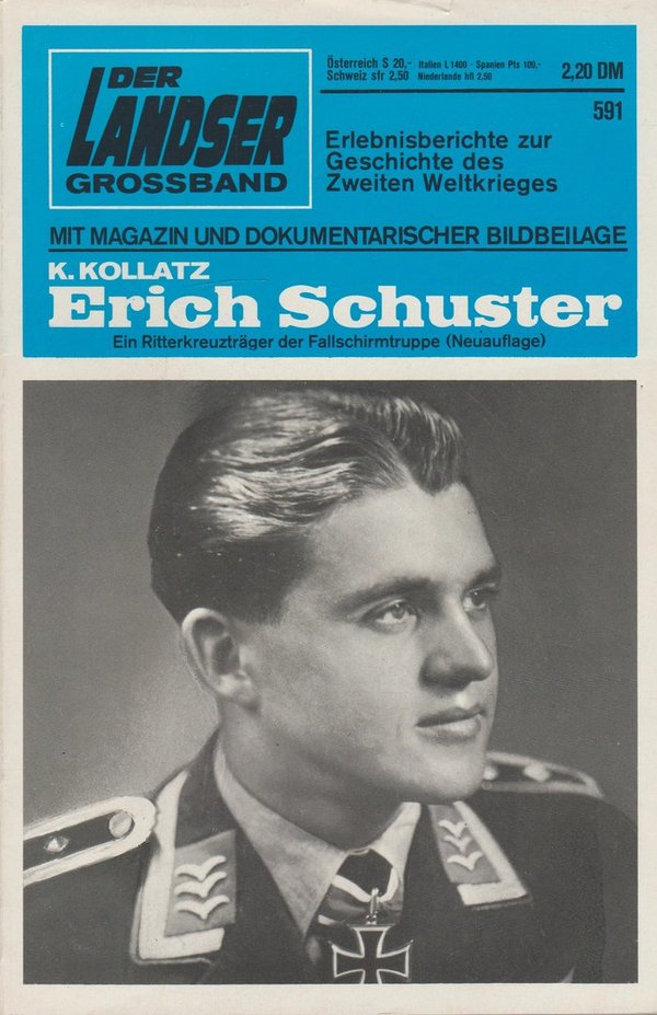 Der Landser Grossband Erlebnisberichte Heft Nr. 591 Erich Schuster