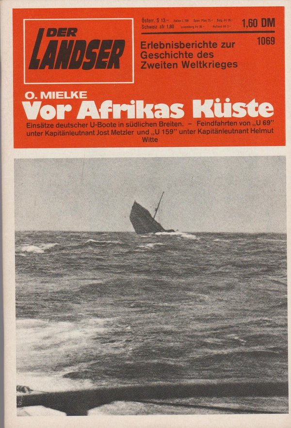 Der Landser Erlebnisberichte zur Geschichte Heft Nr. 1069 Vor Afrikas Küste