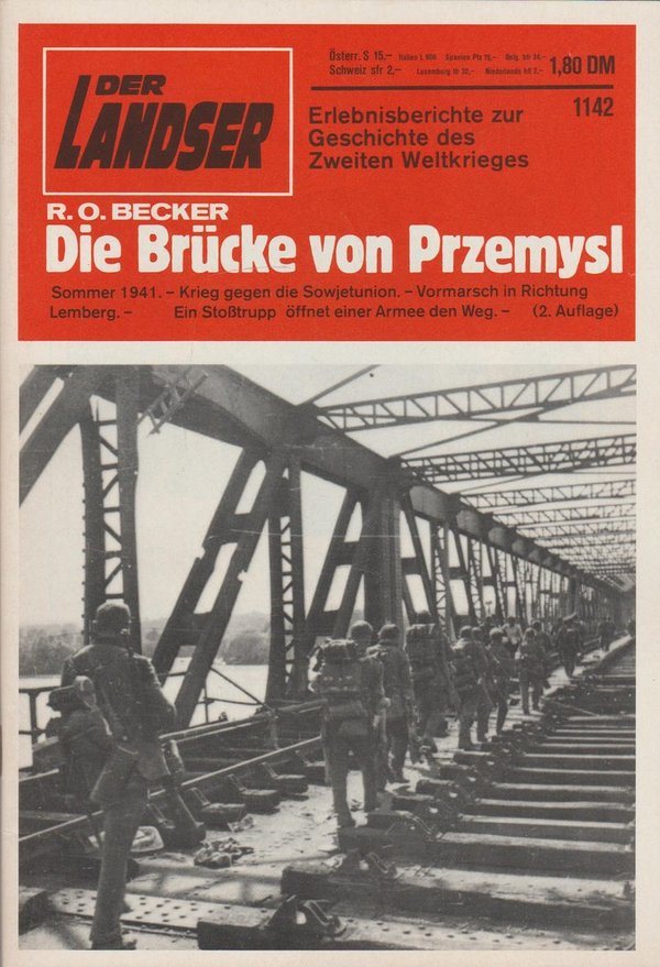 Der Landser Erlebnisberichte Heft Nr. 1142 Die Brücke von Przemysl 2. Auflage