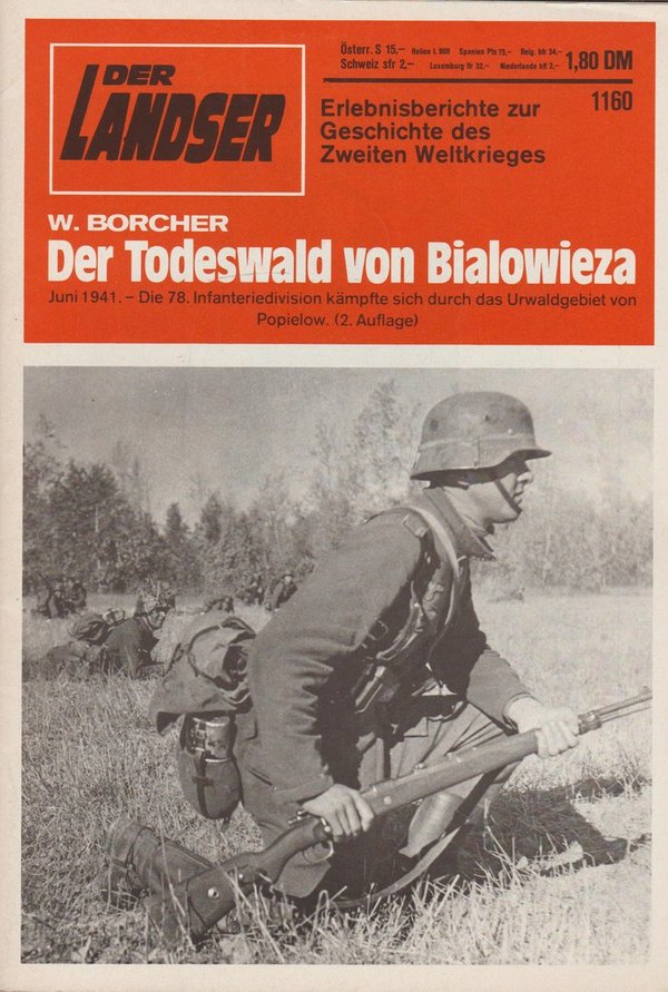 Der Landser Erlebnisberichte Heft Nr. 1160 Der Todeswald von Bialowieza 2. Auflage