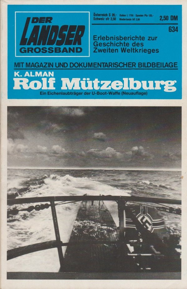 Der Landser Grossband Erlebnisberichte Heft Nr. 634 Rolf Mützelburg