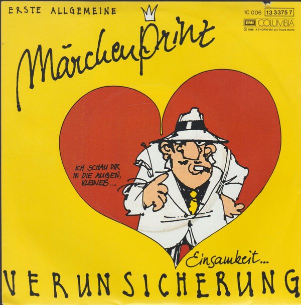 Erste Allgemeine Verunsicherung Märchenprinz * Einsamkeit 1985 EMI 7" (TOP!)