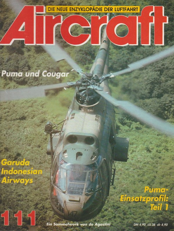 Aircraft Die neue Enzyklopädie der Luftfahrt Band 111 Puma und Cougar 1995