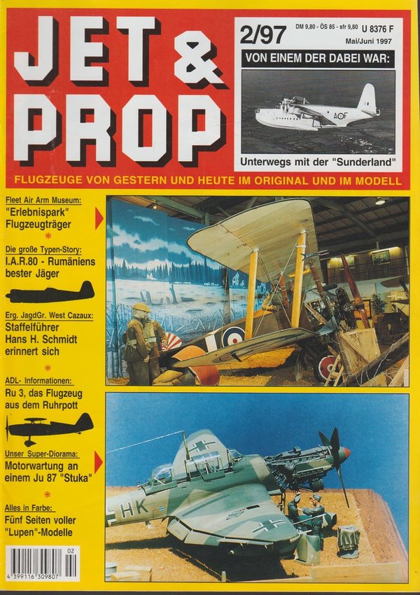 JET & PROP Flugzeuge von Gestern und Heute im Original und Modell Heft 2/97