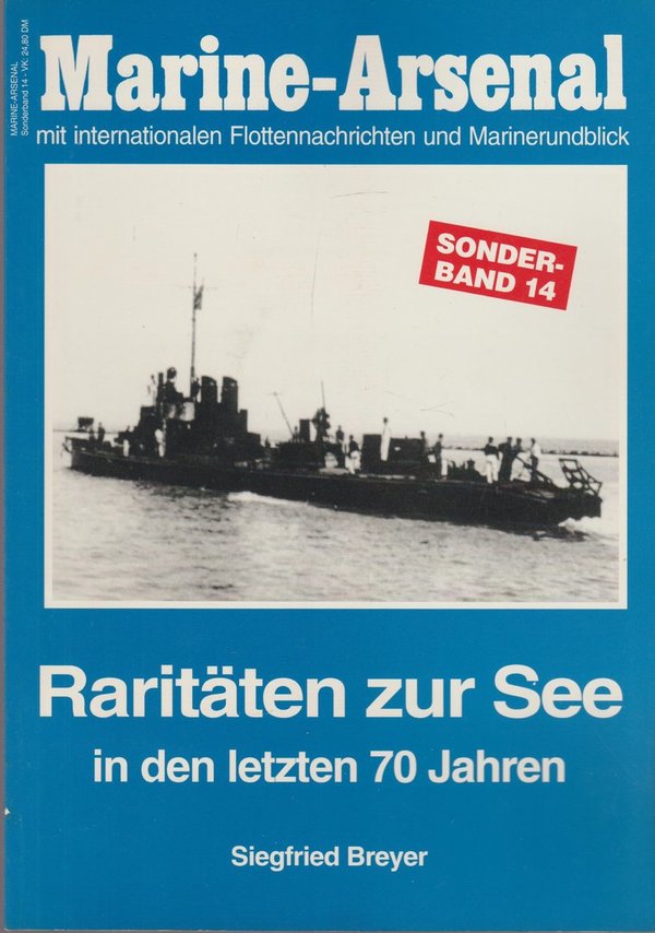 Marine-Arsenal Sonderband 14 Raritäten zur See 1997 Podzun Verlag