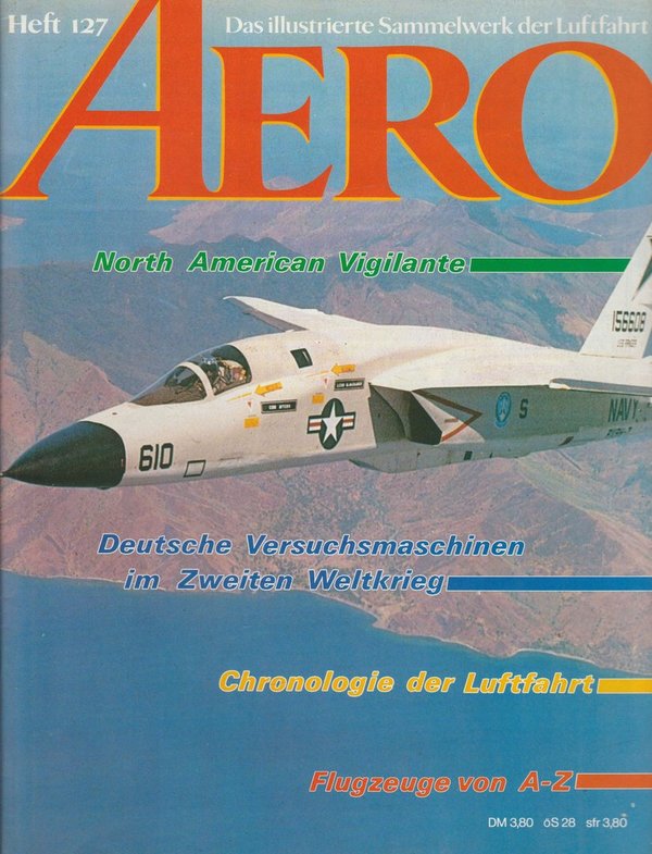 AERO Das Illustrierte Sammelwerk der Luftfahrt Heft 127 North American Vigilante