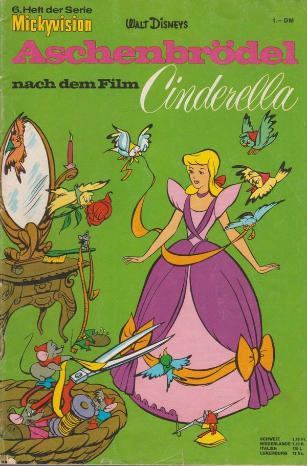 Walt Disney Mickyvision Heft #6 Aschenbrödel nach dem Film Cinerella 1967