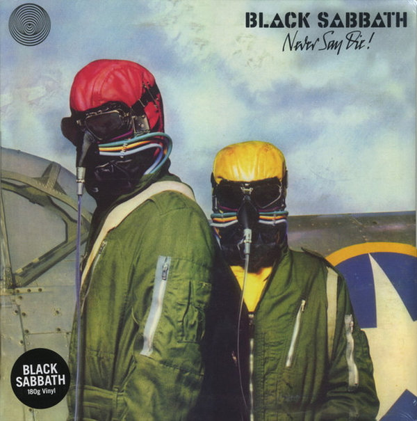 Black Sabbath Never Say Die! 12" LP BMG Sanctuary Neu 180 Gramm Vinyl