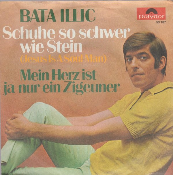 Bata Illic Schuhe so schwer wie Stein (Coverversion) 1970 Polydor 7" Single