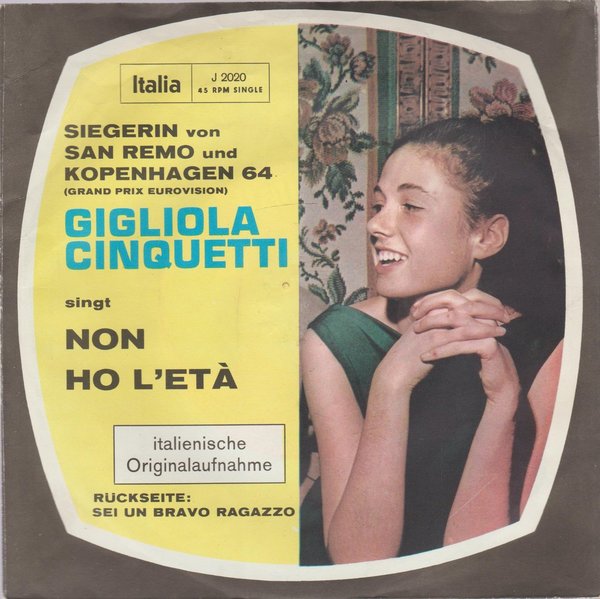 Gigliola Cinquetti Non Ho L`eta * Sei Un Bravo Ragazzo 1964 Italia Records 7"