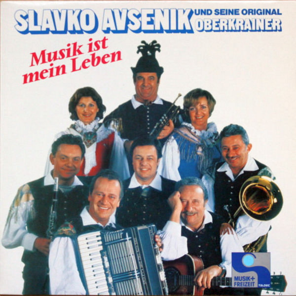 Slavko Avsenik und seine Original Oberkrainer Musik ist mein Leben 12" (TOP)