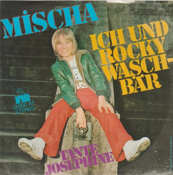 Mischa Ich und Rocky Waschbär * Tante Josephine 1975 Ariola 7" Single