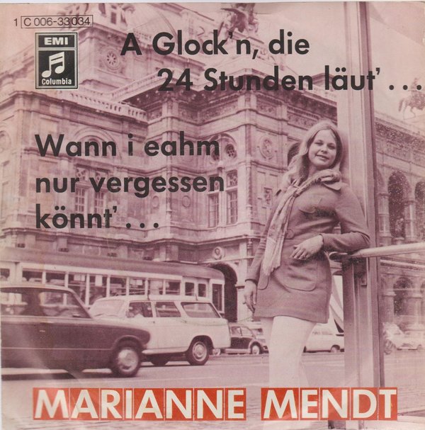 Marianne Mendt A Glock`n, die 24 Stunden läut`1970 EMI Columbia 7"