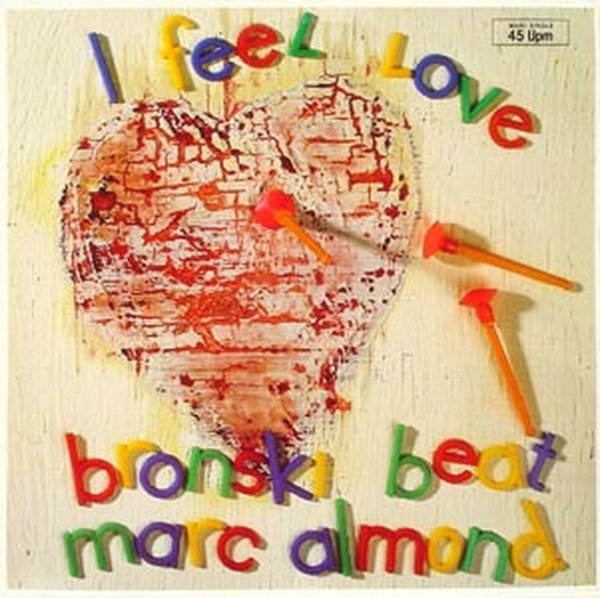 Bronski Beat Marc Almond I Feel Love 1985 Metromome London 12" Maxi
