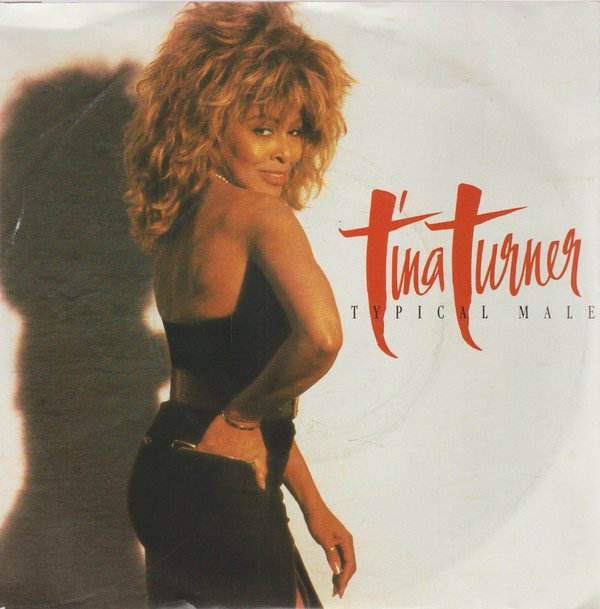 Tina Turner Typical Male * Don`t Turn Around 1986 EMI Capitol 7"