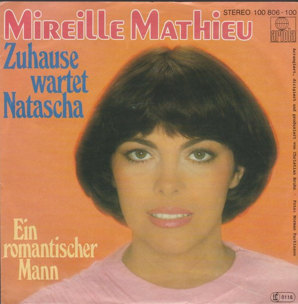 Mireille Mathieu Zuhause wartet Natascha * Ein romantischer Mann 1979 7"