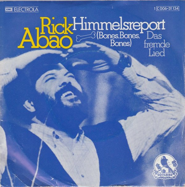 Rick Abao Himmelsreport (Coverversion) * Das fremde Lied 1975 EMI 7"