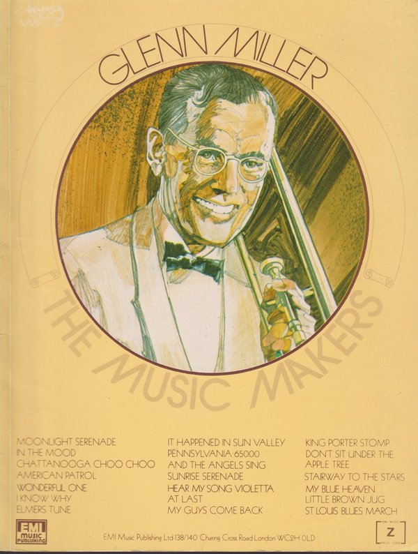 Glenn Miller The Music Makers Noten & Textbuch 1975 EMI Publishing