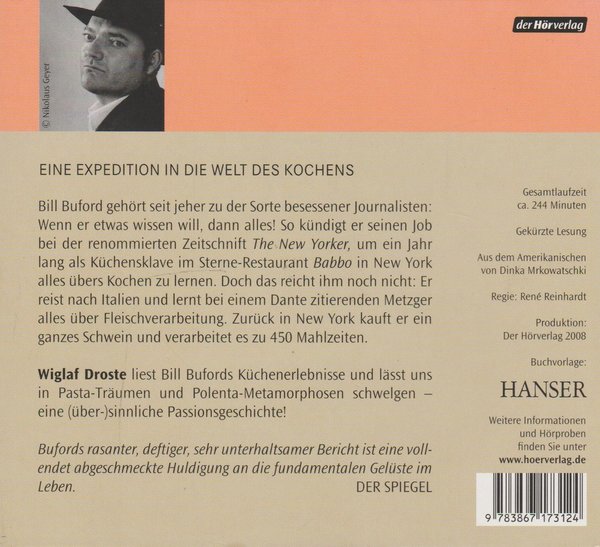 Bill Buford Hitze gelesen von Wiglaf Droste 2008 der Hörverlag 4 CD`s