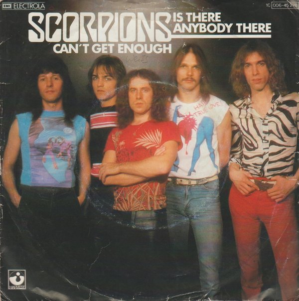 Scorpions Is There Anybody There * Can`t Get Enough 1979 EMI Harvest 7"