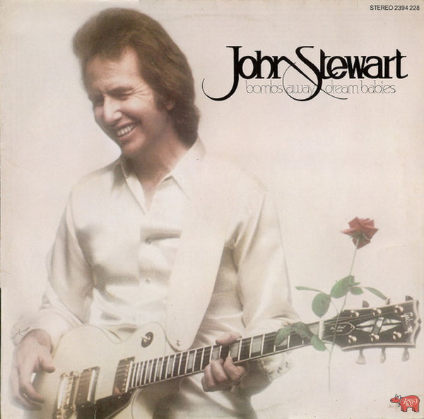 John Stewart Bombs Away Dream Babies 1979 Grammophon RSO 12" LP
