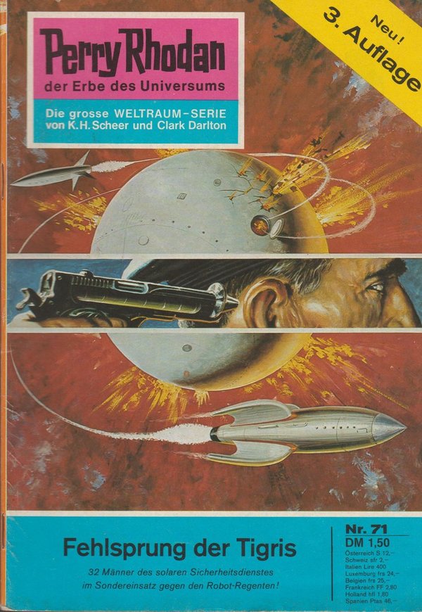 Perry Rhodan Nr. 71 Fehlsprung der Tigris 3. Auflage Pabel-Moewig 1974