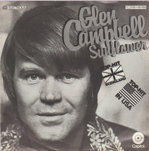 Glen Campbell Sunflower * How High Did We Go 1977 EMI Capitol 7"