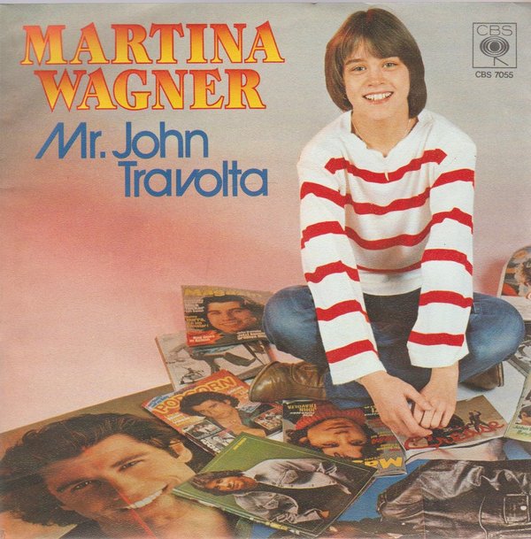 Martina Wagner Mr. John Travolta * Rosen sind meine Welt 1979 CBS 7" (NM)