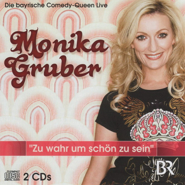 Monika Gruber Zu wahr um schön zu sein 2010 Telepool Doppel CD Abum Comedy